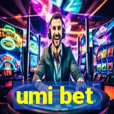 umi bet